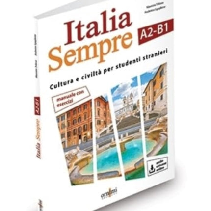 Italia Sempre (A2-B1) + online audio + resources: 2022