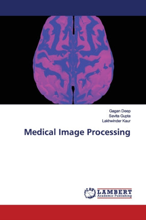 Medical Image Processing