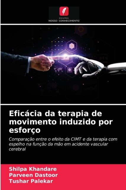 Eficácia da terapia de movimento induzido por