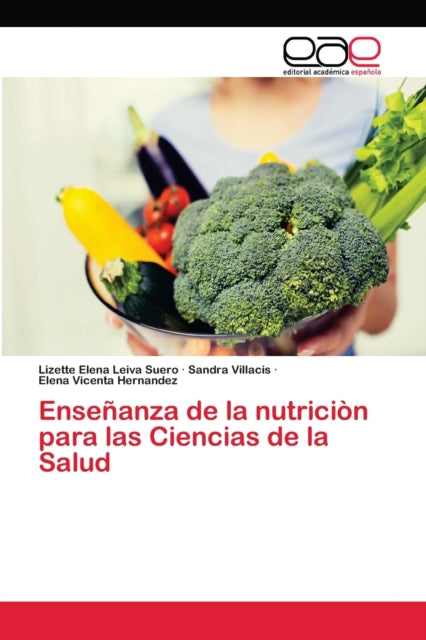 Enseñanza de la nutriciòn para las Ciencias de la Salud