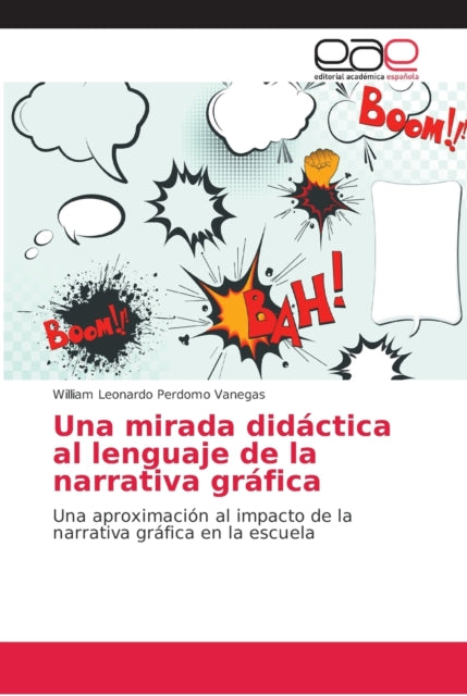 Una mirada didáctica al lenguaje de la narrativa gráfica