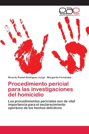Procedimiento pericial para las investigaciones