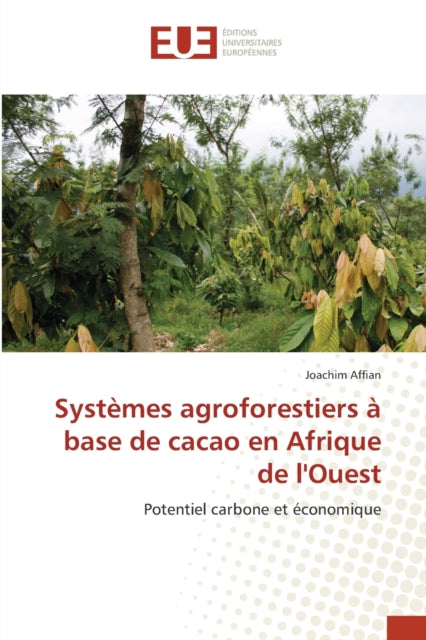 Systèmes agroforestiers à base de cacao en