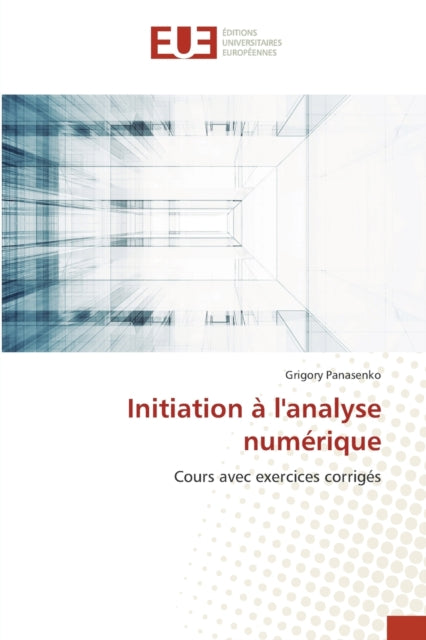 Initiation à l'analyse numérique