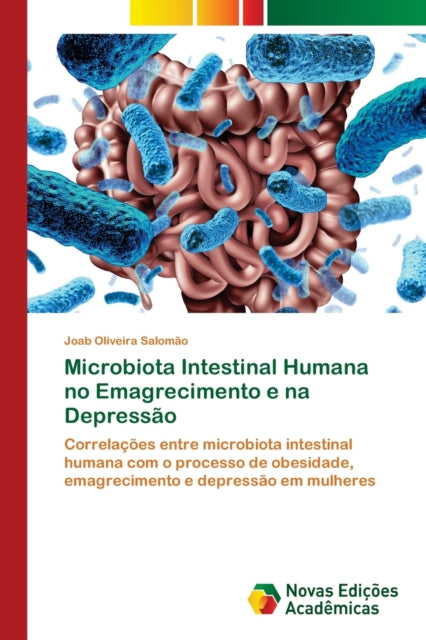Microbiota Intestinal Humana no Emagrecimento e