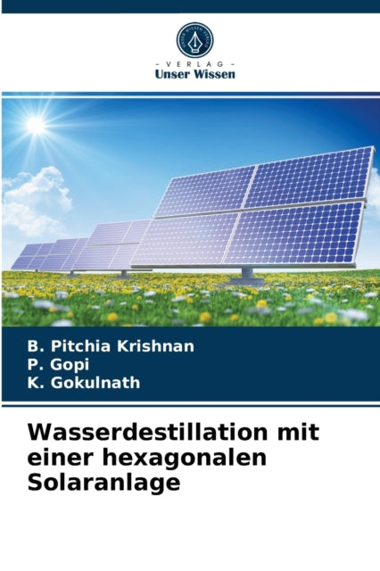 Wasserdestillation mit einer hexagonalen Solaranlage