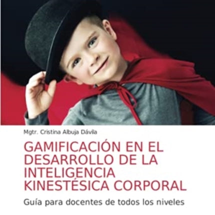 Gamificación En El Desarrollo de la Inteligencia