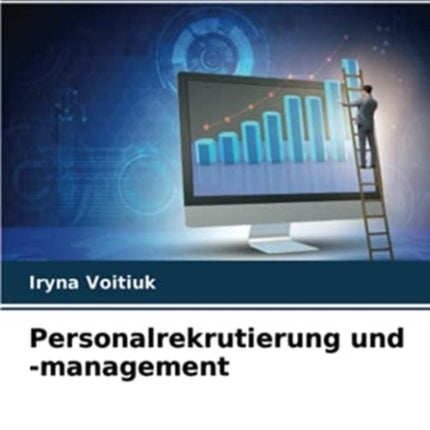 Personalrekrutierung und management