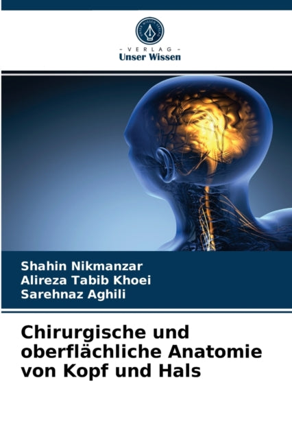 Chirurgische und oberflächliche Anatomie von Kopf und Hals