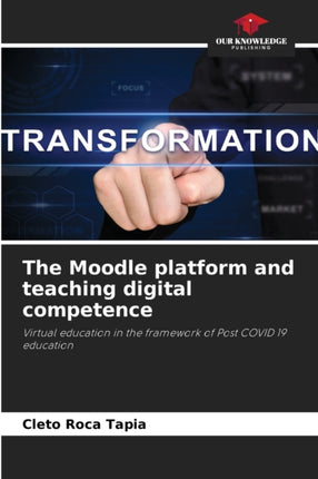 The Moodle platform and teaching digital competence