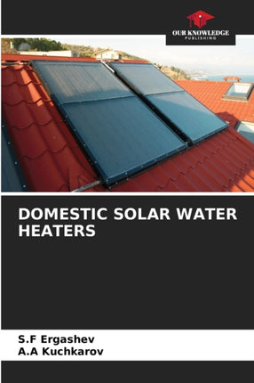 Domestic Solar Water Heaters