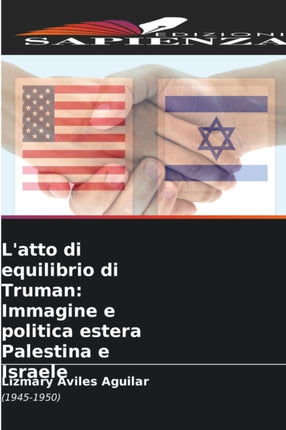 L'atto di equilibrio di Truman: Immagine e