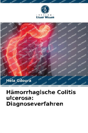 Hämorrhagische Colitis ulcerosa: Diagnoseverfahren