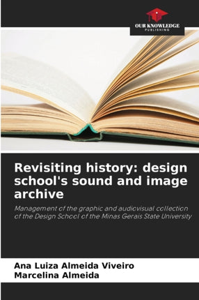 Revisiting history: design school's sound and