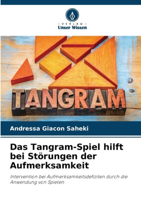 Das Tangram-Spiel hilft bei Störungen der