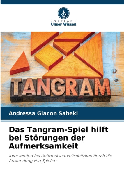 Das Tangram-Spiel hilft bei Störungen der