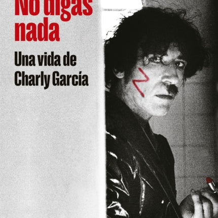 No digas nada  Say Nothing