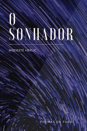 O Sonhador: Poemas de Fubbi