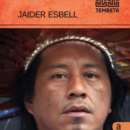 Jaider Esbell - Tembeta