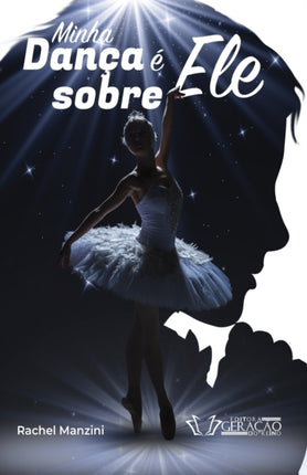 Minha dança é sobre Ele