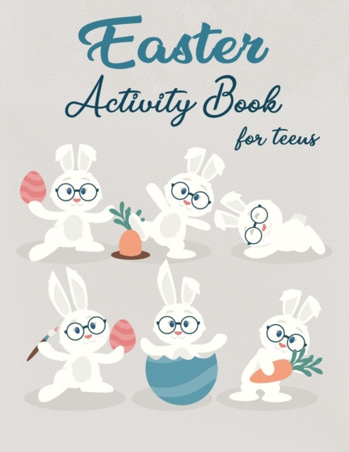 Easter Activity Book For Teens: Over 30 Easter