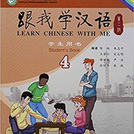 Learn Chinese with Me vol.4 - Student's Book