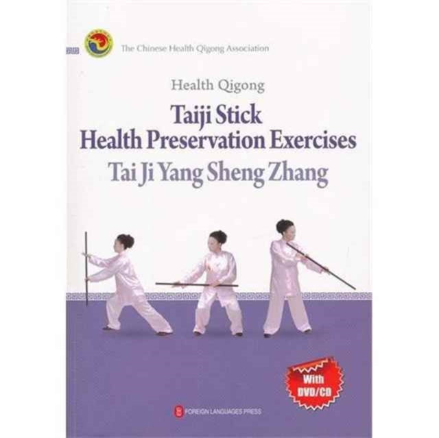 Health qigong: Tai Ji Yang Sheng Zhang Ying Wen