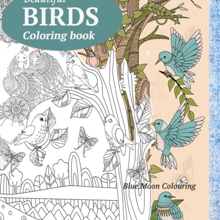BIRDS Coloring Book: Butterflies, Birds, and