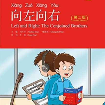 Left and Right: the Conjoined Brothers - Chinese Breeze Graded Reader, Level 1: 300 Words Level