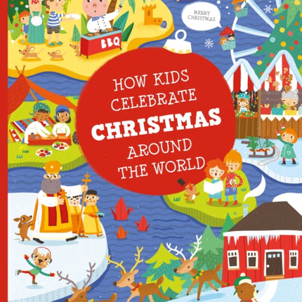 How Kids Celebrate Christmas Around the World