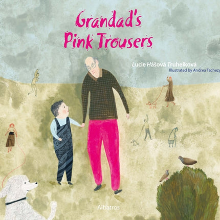 Grandad's Pink Trousers