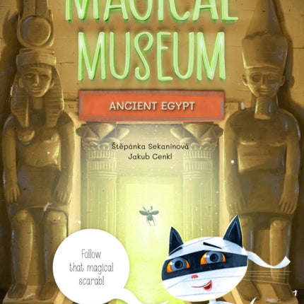 Magical Museum Ancient Egypt