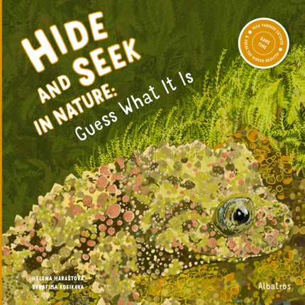 Hide and Seek in Nature