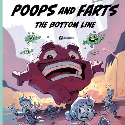 Poops and Farts