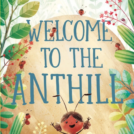 What Goes on in an Anthill