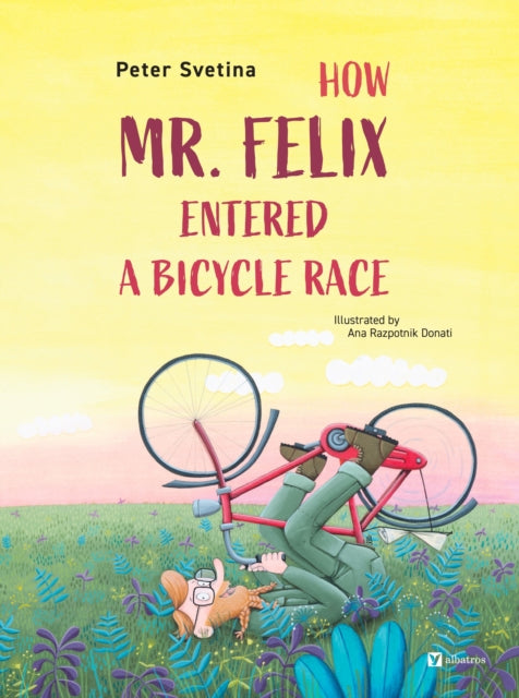 How Mister Felix Entered a Bicycle Race