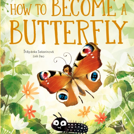 The Life of a Butterfly