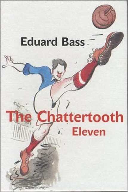 The Chattertooth Eleven