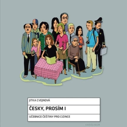 Cesky, Prosím I: Czech for Foreigners