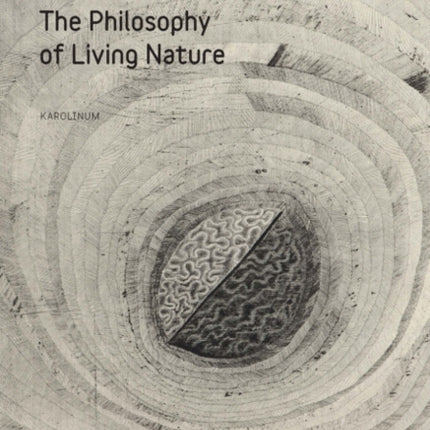 The Philosophy of Living Nature