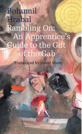 Rambling On: An Apprentice's Guide to the Gift of the Gab