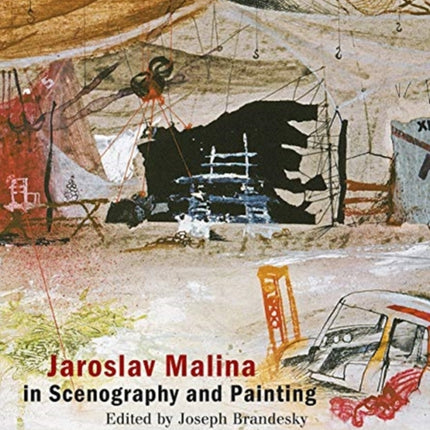 Jaroslav Malina in Scenography and Painting