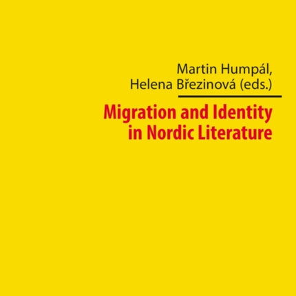 Migration and Identity in Nordic Literature