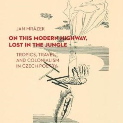 On This Modern Highway, Lost in the Jungle: