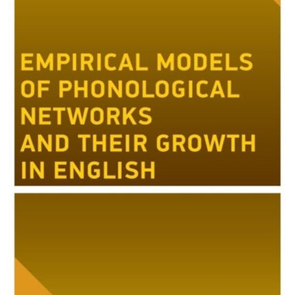 Empirical Models of Phonological Networks and
