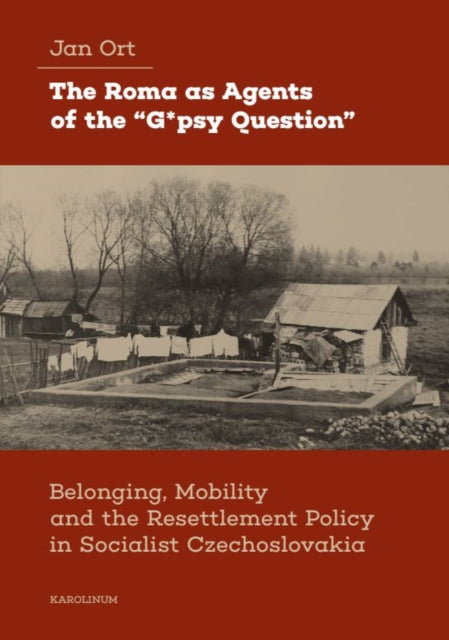 The Roma as Agents of the Gpsy Question