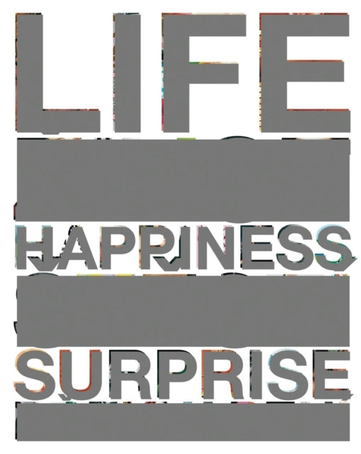 Studio Najbrt Life Happiness Surprise