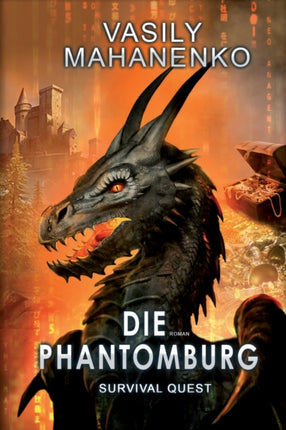Survival Quest: Die Phantomburg: Roman (Survival