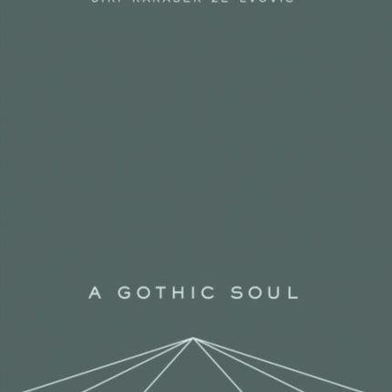 A Gothic Soul