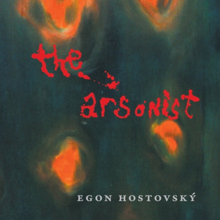 The Arsonist